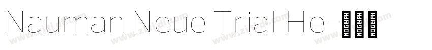 Nauman Neue Trial He字体转换